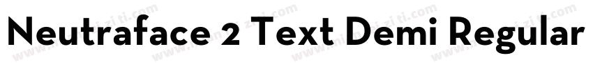 Neutraface 2 Text Demi Regular字体转换